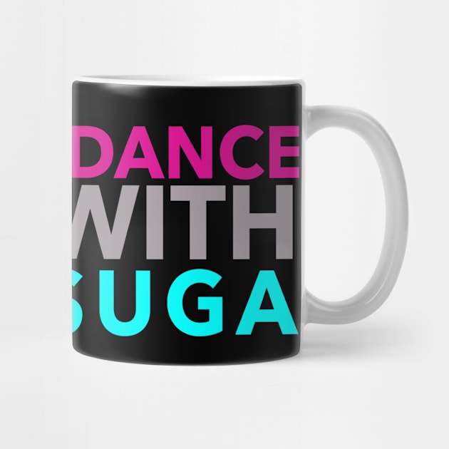 DANCE WITH SUGA by BTSKingdom